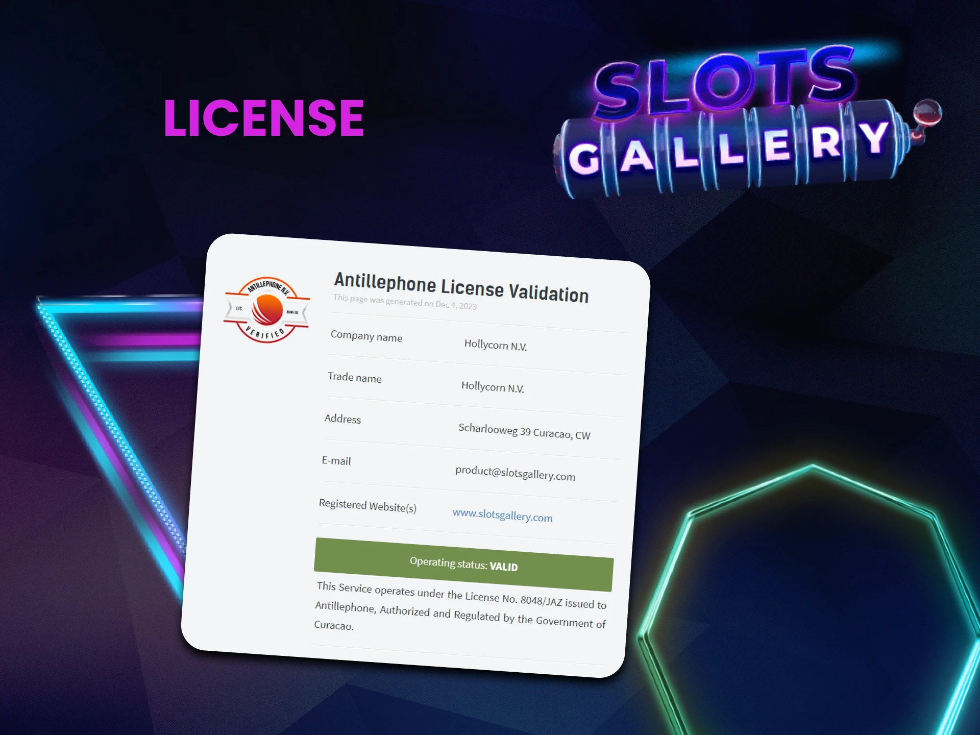 Slots Gallery has a special license.