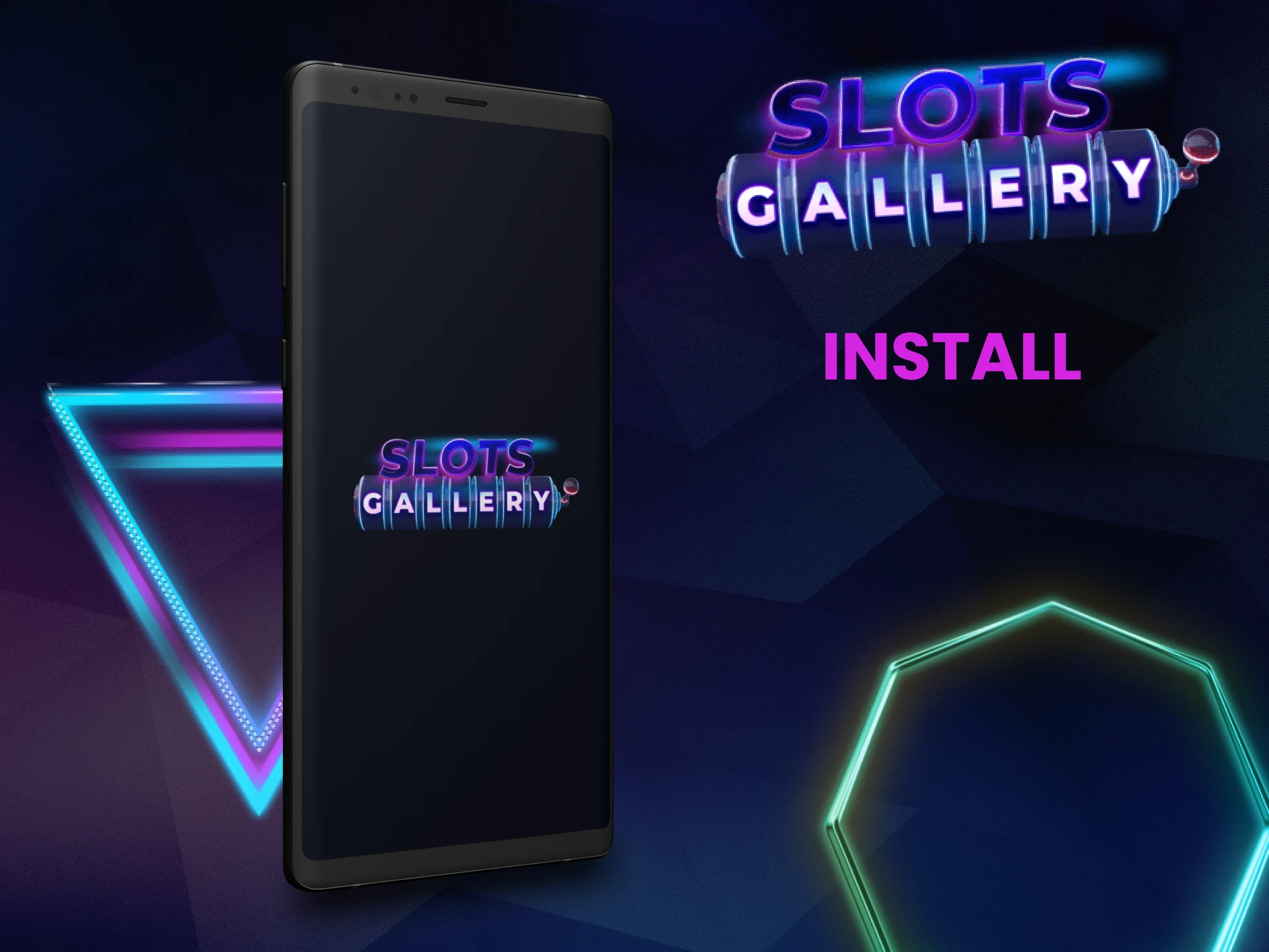 We will tell you how to install the Slots Gallery application.