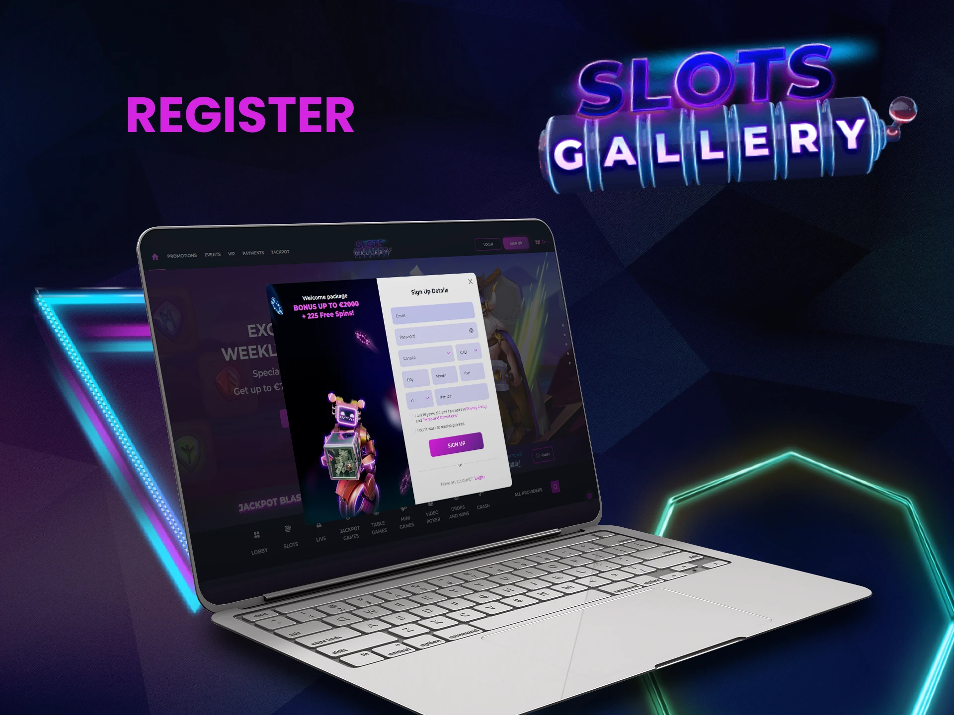 Create a personal account on Slots Gallery.