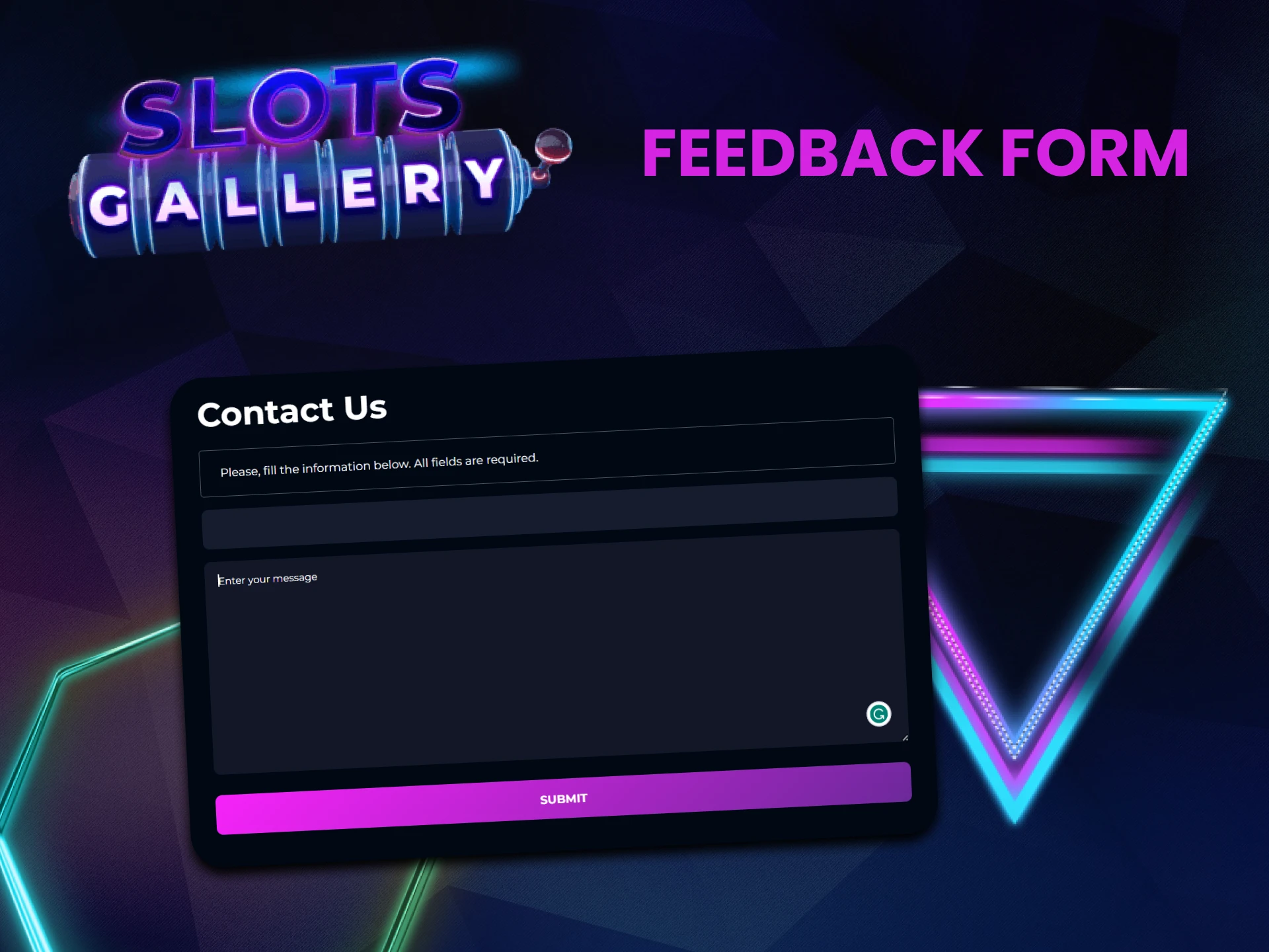 To contact the Slots Gallery team, use the feedback form.