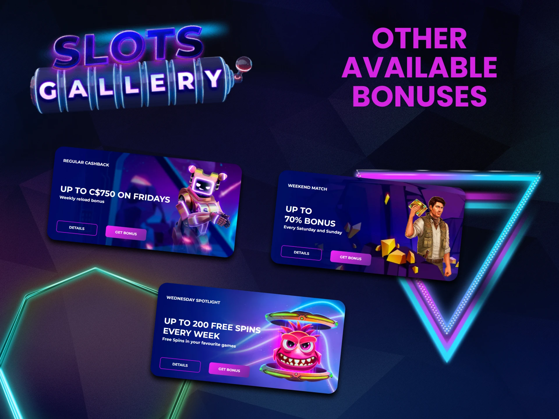Use bonuses from Slots Gallery.