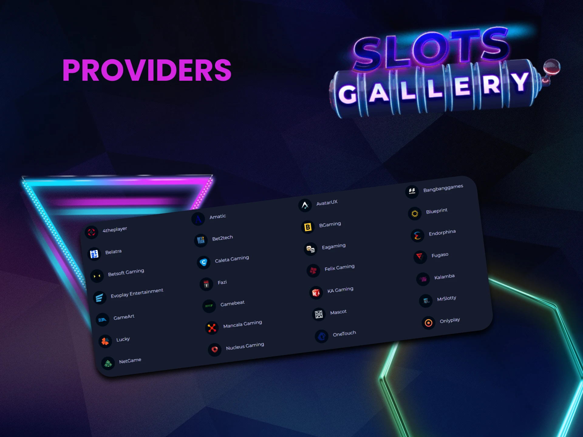There are many providers of slot games on Slots Gallery.
